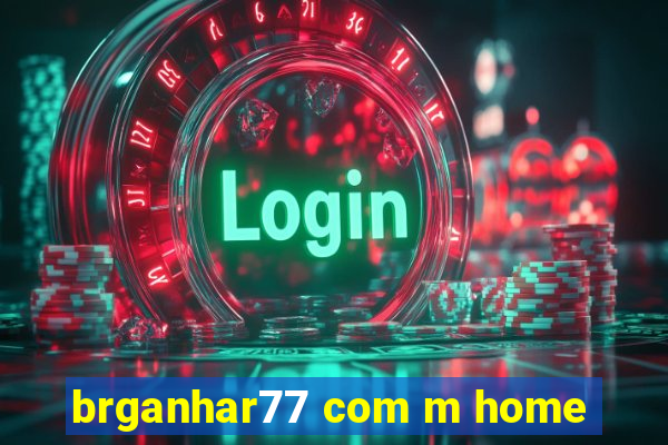 brganhar77 com m home